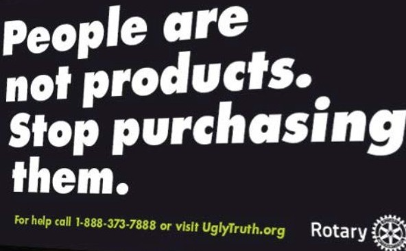 The Ugly Truth Campaign Rotary S Fight To End Sex Trafficking Rotary